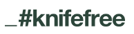 Knife free